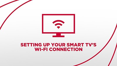 Set Up Your Smart TV's Wi-Fi Connection